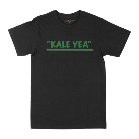 "KALE YEA" TEE