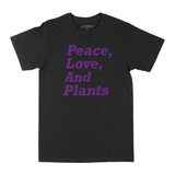 PEACE, LOVE, AND PLANTS TEE