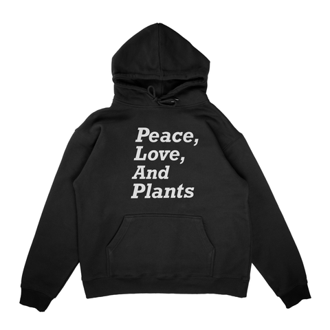 PEACE, LOVE, AND PLANTS HOODIE